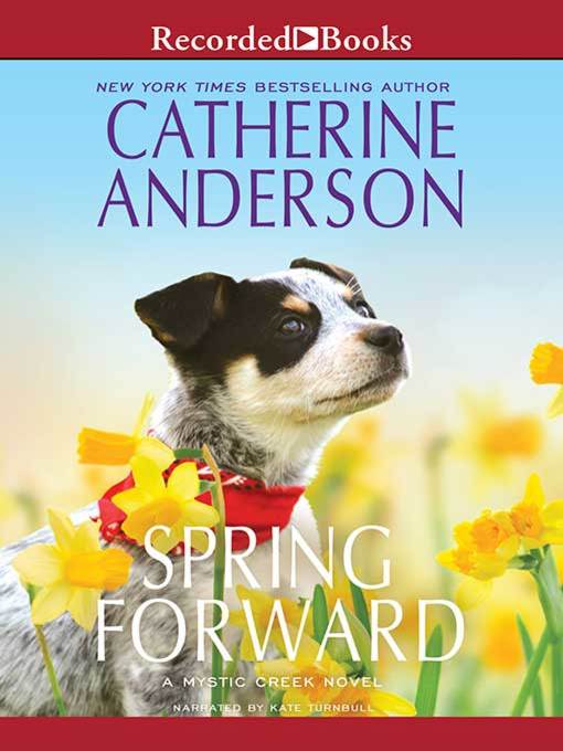 Title details for Spring Forward by Catherine Anderson - Wait list